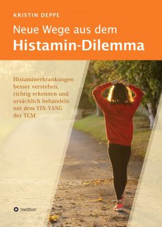 eBook: Neue Wege aus dem Histamin-Dilemma