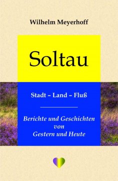 eBook: Soltau, Stadt - Land - Fluß