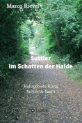 eBook: Suttler - Im Schatten der Halde
