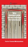eBook: Wie christlich ist das heutige Christentum?