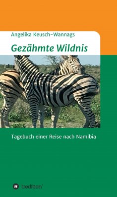 eBook: Gezähmte Wildnis