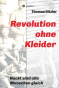 ebook: Revolution ohne Kleider