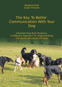 eBook: The Key To  Better Communication  With Your Dog