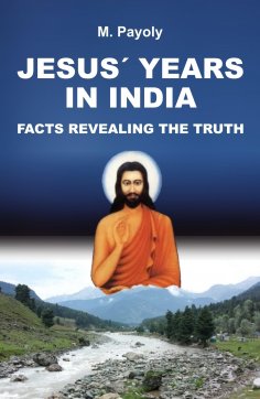 eBook: JESUS' YEARS IN INDIA