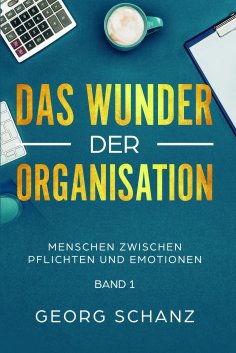 ebook: Das Wunder der Organisation
