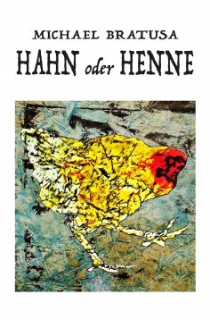 ebook: Hahn oder Henne?