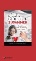 eBook: Wieder glücklich zusammen