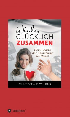 eBook: Wieder glücklich zusammen