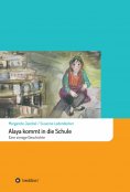 eBook: Alaya kommt in die Schule