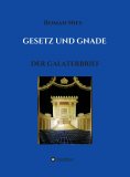 ebook: Gesetz und Gnade