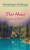 ebook: Das Haus unten am Fluss