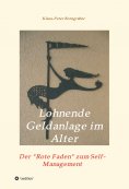 ebook: Lohnende Geldanlage im Alter