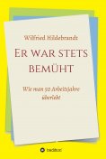 ebook: Er war stets bemüht