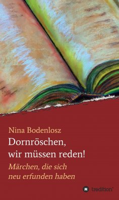 eBook: Dornröschen, wir müssen reden!