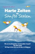ebook: Harte Zeiten für Sanfte Seelen