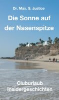 ebook: Die Sonne auf der Nasenspitze