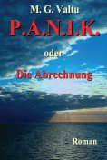 ebook: P.A.N.I.K. oder Die Abrechnung