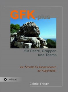 eBook: GFK-plus für Paare, Gruppen und Teams