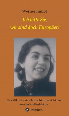ebook: Ich bitte Sie, wir sind doch Europäer!
