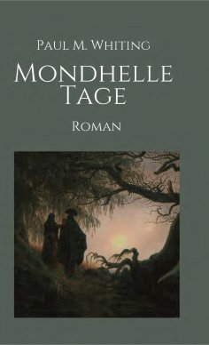 eBook: Mondhelle Tage