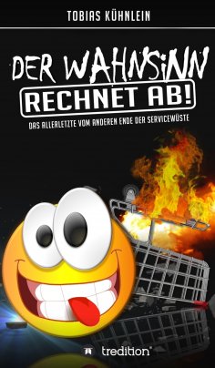 eBook: Der Wahnsinn rechnet ab!