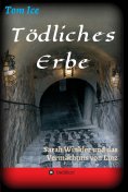 eBook: Tödliches Erbe