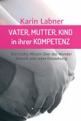 ebook: Vater, Mutter, Kind in ihrer Kompetenz