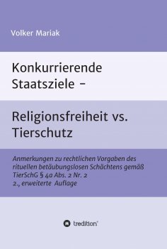 ebook: Konkurrierende Staatsziele - Religionsfreiheit vs. Tierschutz