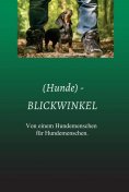 ebook: (Hunde) - BLICKWINKEL
