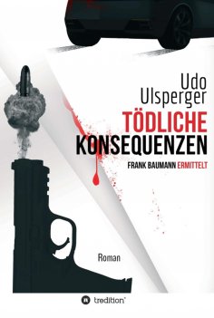 ebook: Tödliche Konsequenzen