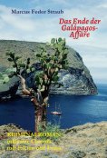 eBook: Das Ende der Galápagos-Affäre
