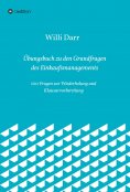 eBook: Übungsbuch zu den Grundfragen des Einkaufsmanagements