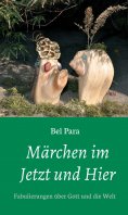 ebook: Märchen im Jetzt und Hier