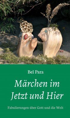 ebook: Märchen im Jetzt und Hier