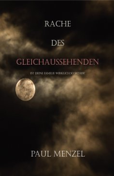 ebook: Rache des Gleichaussehenden