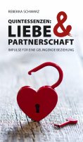 ebook: QUINTESSENZEN: Liebe & Partnerschaft