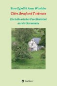 eBook: Cidre, Boeuf und Tubéreuse
