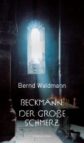 ebook: Beckmann: Der große Schmerz
