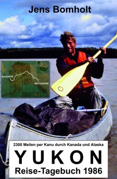 eBook: YUKON Reise-Tagebuch 1986