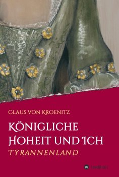 eBook: Königliche Hoheit und Ich