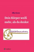 ebook: Dein Körper weiß mehr, als du denkst