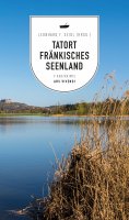 eBook: Tatort Fränkisches Seenland (eBook)