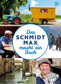 eBook: Der Schmidt Max macht ein Buch (eBook)