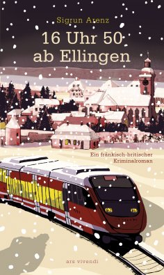 ebook: 16 Uhr 50 ab Ellingen (eBook)