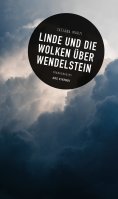 eBook: Linde und die Wolken über Wendelstein (eBook)