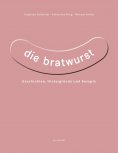 ebook: Die Bratwurst (eBook)