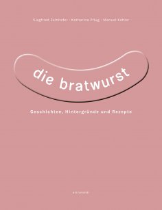eBook: Die Bratwurst (eBook)