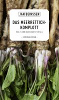 eBook: Das Meerrettich-Komplott