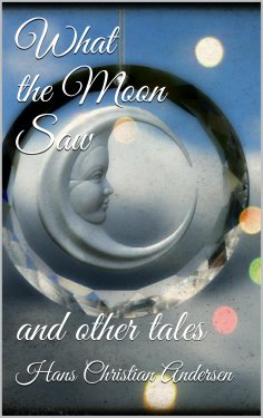 eBook: What the Moon Saw