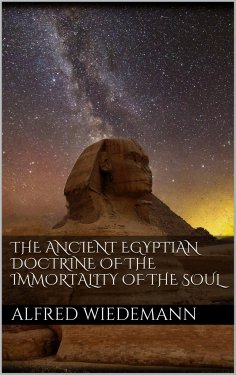 eBook: The Ancient Egyptian Doctrine of the Immortality of the Soul